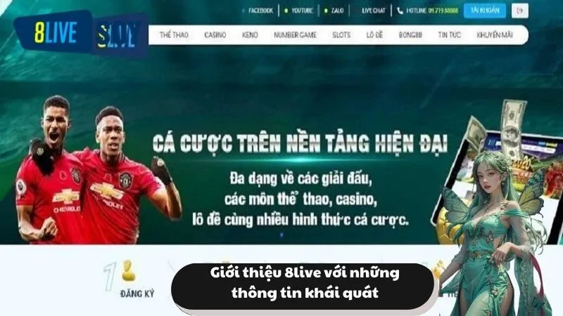 Giới thiệu 8live với những thông tin khái quát