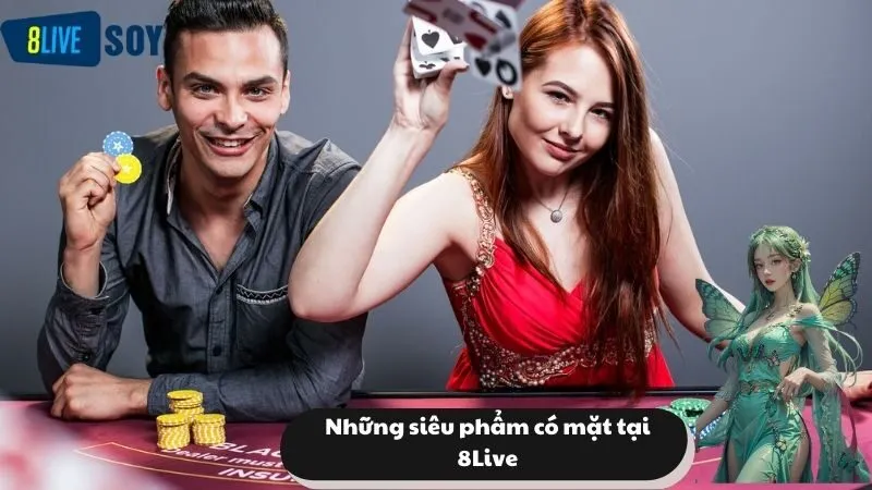 Những siêu phẩm có mặt tại phiên live trên casino của chúng tôi