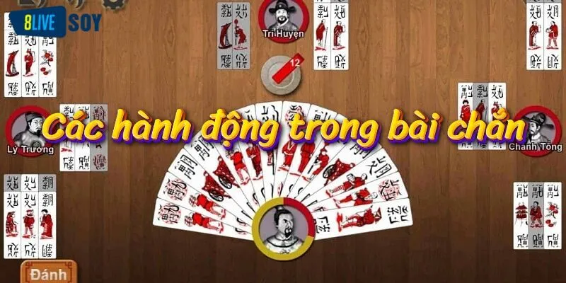 Các hành động trong bài chắn