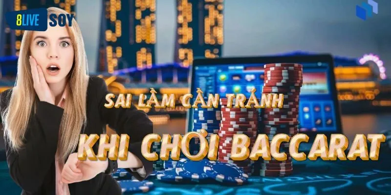 Những sai lầm cần tránh khi áp dụng kỹ thuật canh bài Baccarat online