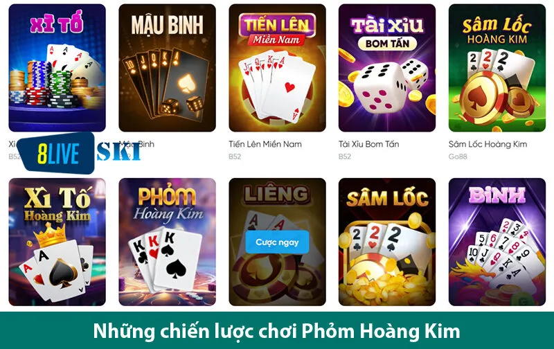 Nhận ưu đãi cực lớn khi trải nghiệm Phỏm hoàng kim tại 8live