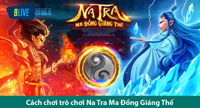 Tìm hiểu quy tắc và cách chơi Ma Đồng giáng thế cũng như cơ chế trúng Jackpot